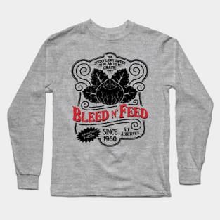 bleed n' feed Long Sleeve T-Shirt